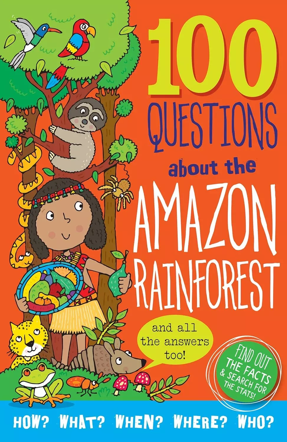 100 Questions about the Amazon Rainforest H