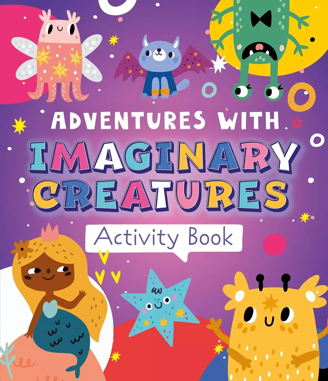Adventures with Imaginary Creatures Activity Book