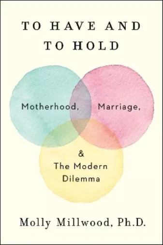 To Have and to Hold